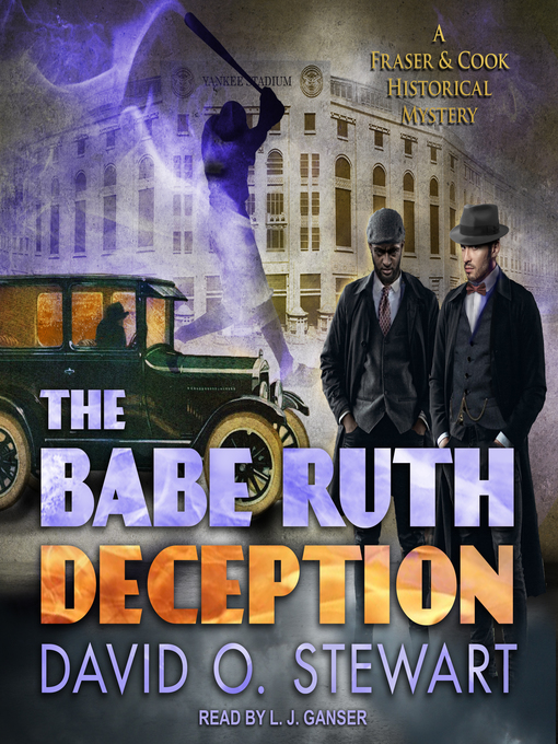 Title details for The Babe Ruth Deception by David O. Stewart - Wait list